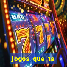 jogos que ta pagando dinheiro